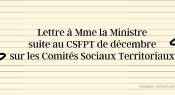 COMMUNICATION DE LA FA-FPT sur les Comités Sociaux Territoriau (CST)